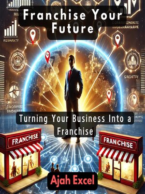 cover image of Franchise Your Future